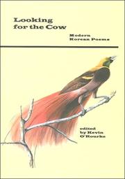 Cover of: Looking for the cow: modern Korean poems