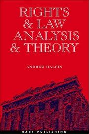 Cover of: Rights and law: analysis and theory