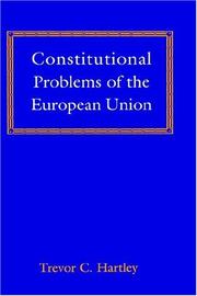 Cover of: Constitutional problems of the European Union by Trevor C. Hartley