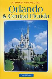 Cover of: Orlando & Central Florida (Landmark Visitors Guide Orlando & Central Florida) (Landmark Visitors Guide Orlando & Central Florida) by Don Philpott