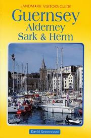 Cover of: Guernsey, Alderney, Sark & Herm by David Greenwood