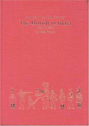 Cover of: THE BRITISH IN INDIA 1826-1859: Organisation, Warfare, Dress and Weapons (Armies of the Nineteenth Century)
