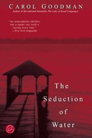 Cover of: Seduction of Water by Carol Goodman