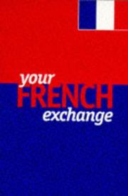 Cover of: Your French exchange