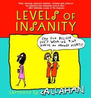Cover of: Levels of insanity: cartoons by Callahan
