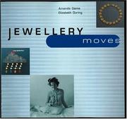 Cover of: Jewellery Moves: Ornament for the 21st Century (Arts & Crafts)