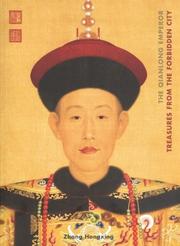 Cover of: The Qianlong Emperor by Zhang, Hongxing