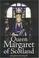 Cover of: Queen Margaret of Scotland
