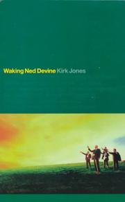 Cover of: Waking Ned Devine | Kirk Jones