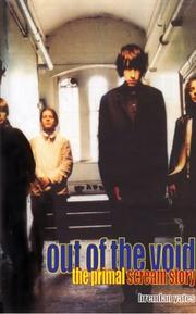 Cover of: Out of the Void: The Primal Scream Story