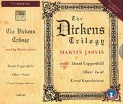 Cover of: The Dickens Trilogy by read by Martin Jarvis