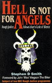 Hell is not for angels by Stephen Douglas Smith
