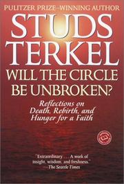 Cover of: Will the Circle Be Unbroken? by Studs Terkel