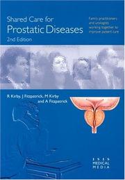 Cover of: Shared Care For Prostatic Diseases (Shared Care) | Roger S. Kirby