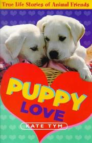 Cover of: Puppy Love: True Stories of Animal Friends