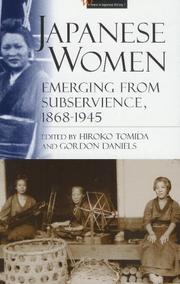 Cover of: Japanese Women: Emerging From Subservience, 1868-1945