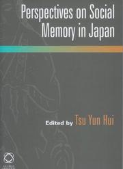 Cover of: Perspectives On Social Memory In Japan