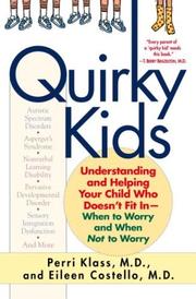 Cover of: Quirky kids by Perri Klass