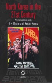Cover of: North Korea In The 21st Century: An Interpretative Guide