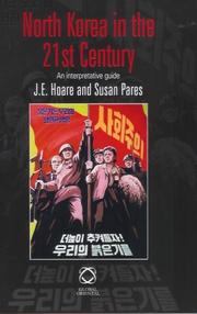 Cover of: North Korea In The 21st Century by James E. Hoare, Susan Pares