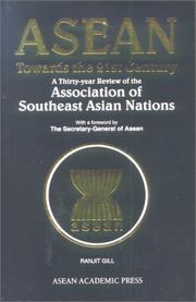 Cover of: ASEAN towards the 21st century: a thirty-year review of the association of Southeast Asian Nations