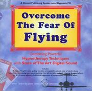 Cover of: Overcome the Fear of Flying by Glenn Harrold