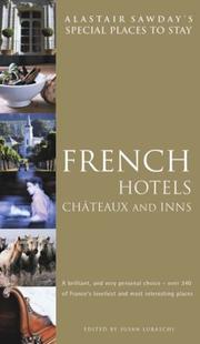 Cover of: Special Places to Stay French Hotels, Chateaux & Inns, 4th (Special Places to Stay)