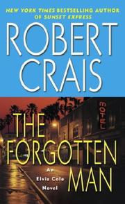 Cover of: The Forgotten Man (Elvis Cole Novels) by Robert Crais