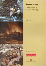 Cover of: London Bridge: 2000 years of a river crossing