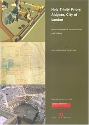 Cover of: Holy Trinity Priory, Aldgate, City of London: An Archaeological Reconstruction And History (Molas Monograph)