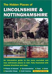 Cover of: HIDDEN PLACES OF LINCOLNSHIRE AND NOTTINGHAMSHIRE (The Hidden Places) by David Gerrard