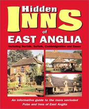 Cover of: EAST ANGLIA: Including Norfolk Suffolk Cambridgeshire and Essex (The Hidden Inns)