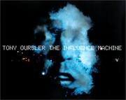 Cover of: Tony Oursler by Marina Warner, Carlo McCormick, Tom Eccles, James Lingwood, Louise Neri