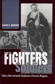 Cover of: From fighters to soldiers: how the Israeli defense forces began