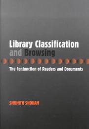 Cover of: Library classification and browsing: the conjunction of readers and documents