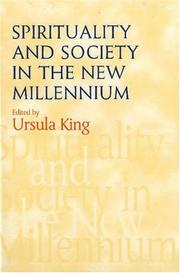 Cover of: Spirituality and Society in the New Millenium by 