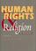 Cover of: Human Rights & Religion