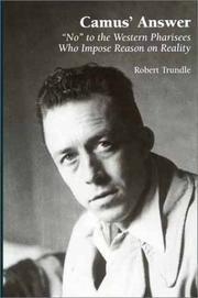 Cover of: Camus' Answer: No to the Western Pharisees Who Impose Reason on Reality
