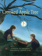 Cover of: The Crooked Apple Tree (Barefoot Books)