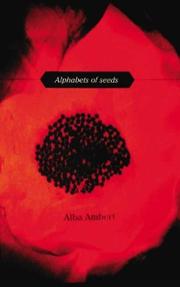 Cover of: Alphabets of Seeds by Alba Ambert