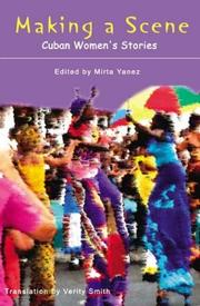 Cover of: Making a Scene: An Anthology of Short Stories by Cuban Women Writers