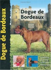 Cover of: Dogue De Bordeaux (Dog Breed Book)