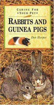 Cover of: Rabbits And Guinea Pigs (Caring for Your Pet)