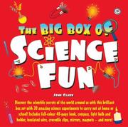 Cover of: The Big Box of Science Fun by John Clark