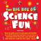 Cover of: The Big Box of Science Fun