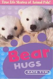 Cover of: Bear Hugs | Kate Tym