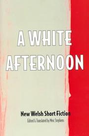 Cover of: White Afternoon & Other Stories: New Welsh Short Fiction