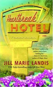 Cover of: Heartbreak Hotel by Jill Marie Landis