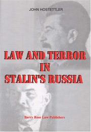 Cover of: Law and terror in Stalin's Russia