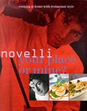 Cover of: Your Place or Mine? by Jean-Christophe Novelli, Jean Cazals